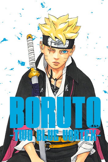 Read the Manga Boruto: Two Blue Vortex by Masashi Kishimoto / Mikio Ikemoto for free!