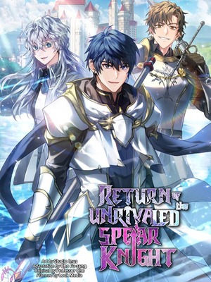 Return of The Greatest Lancer