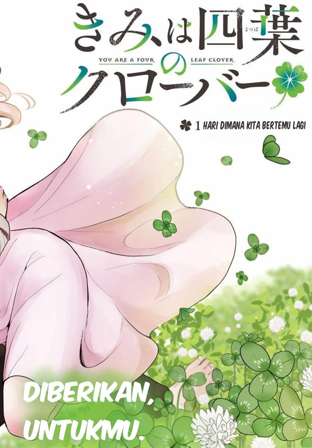 Kimi wa Yotsuba no Clover Chap 1 - Next Chap 2