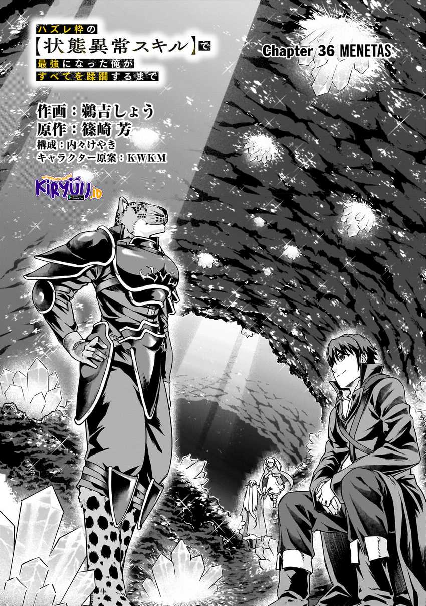 Hazure Waku no Joutai Ijou Skill de Saikyou ni Natta Ore ga Subete wo Juurin Suru made Chap 36.1 - Next Chap 37.1