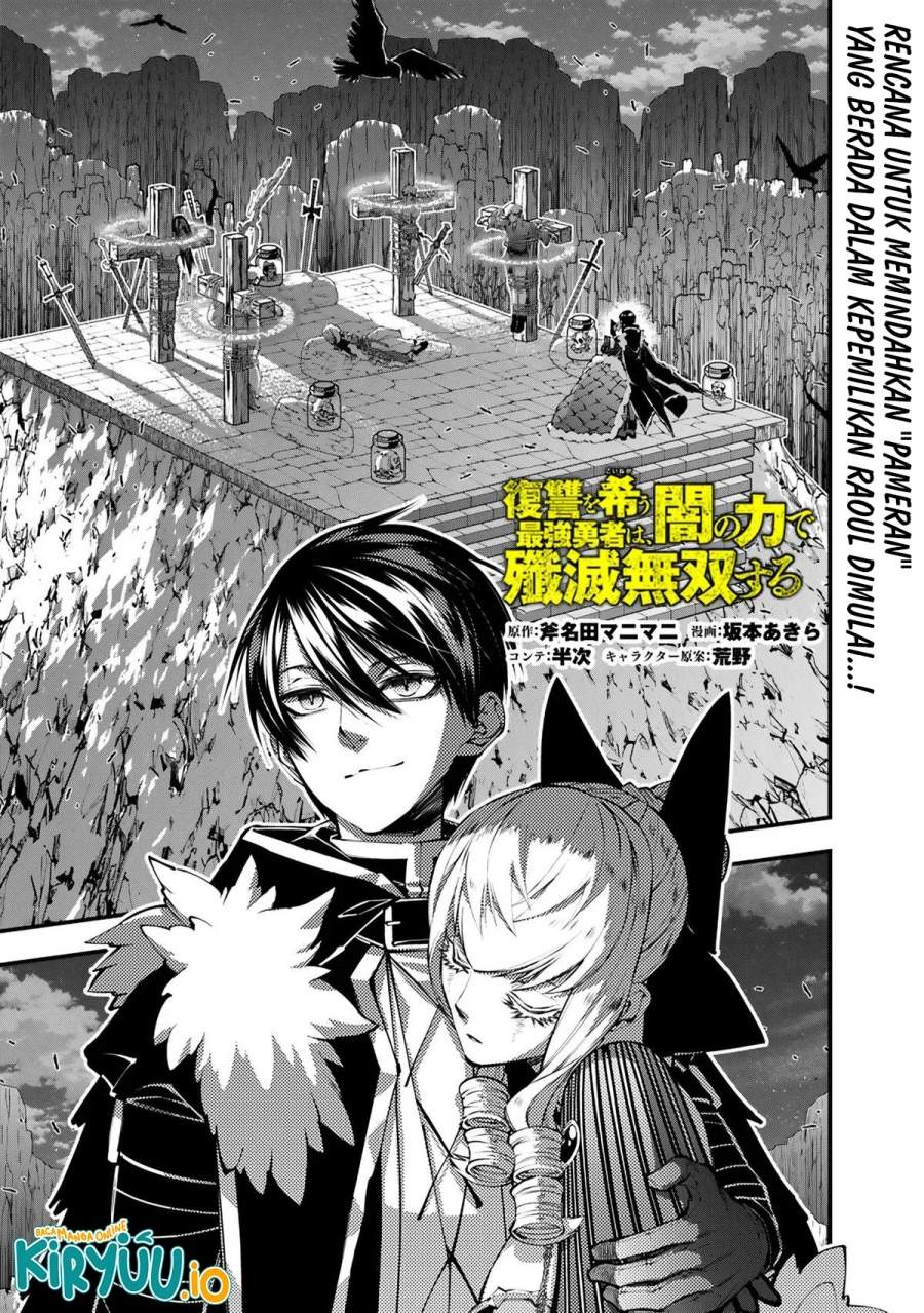 Fukushuu o Koinegau Saikyou Yuusha wa, Yami no Chikara de Senmetsu Musou Suru Chap 127 - Next Chap 128