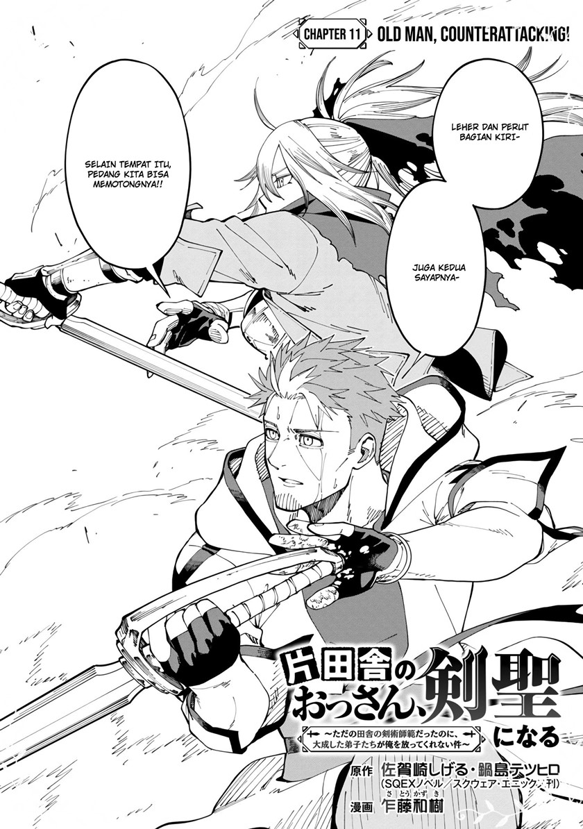 Katainaka no Ossan, Kensei ni Naru ~tada no inaka no kenjutsu shihan datta no ni, taisei shita deshi-tachi ga ore wo hottekurenai ken~ Chap 11 - Next Chap 12