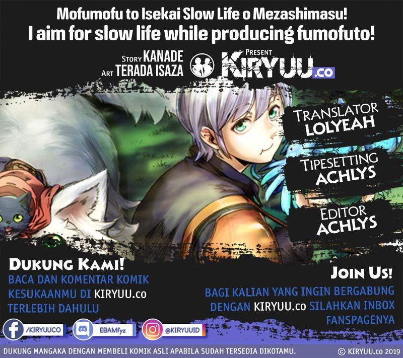 Mofumofu to Isekai Slow Life o Mezashimasu! Chap 2 - Next Chap 3
