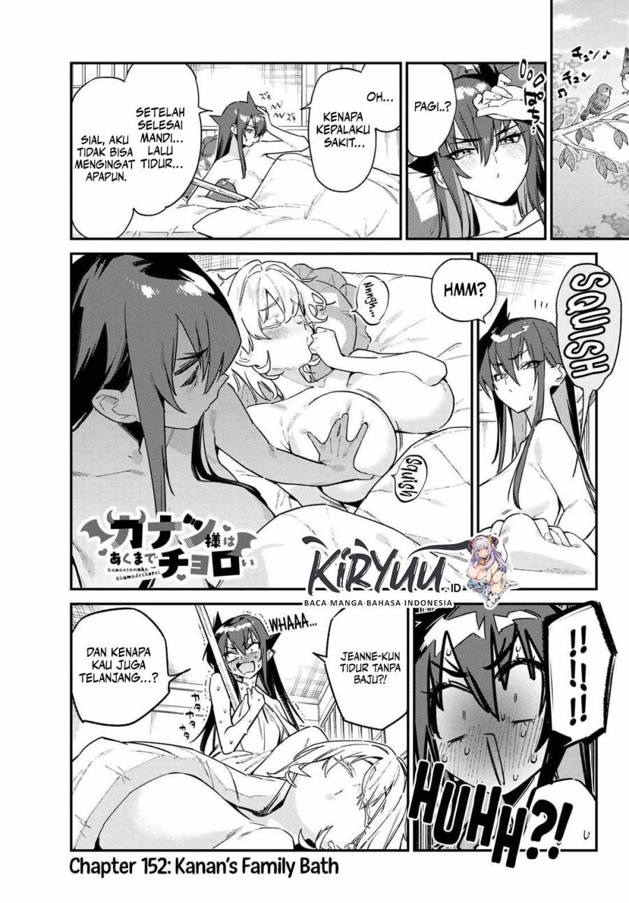 Kanan-sama wa Akumade Choroi Chap 152 - Next Chap 153