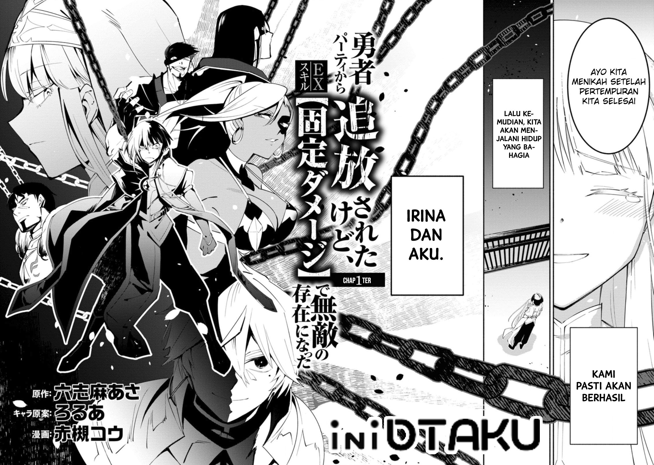 My Lover Was Stolen, And I Was Kicked Out Of The Hero’s Party, But I Awakened To The EX Skill “Fixed Damage” And Became Invincible. Now, Let’s Begin Some Revenge Chap 1.1 - Next Chap 2.1