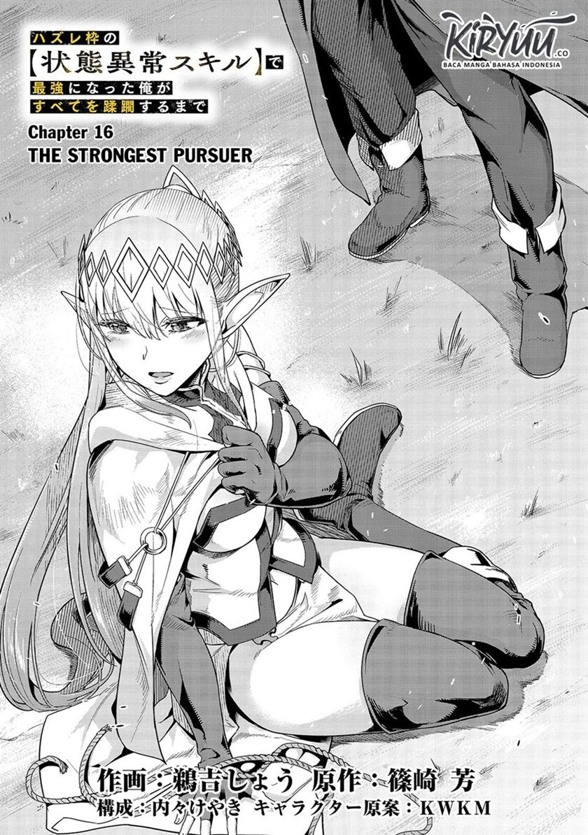 Hazure Waku no Joutai Ijou Skill de Saikyou ni Natta Ore ga Subete wo Juurin Suru made Chap 16 - Next Chap 17