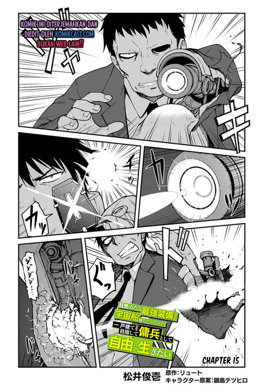 Mezametara Saikyou Soubi to Uchuusen-mochi Datta no de, Ikkodate Mezashite Youhei Toshite Jiyuu ni Ikitai Chap 15.1 - Next Chap 16.1