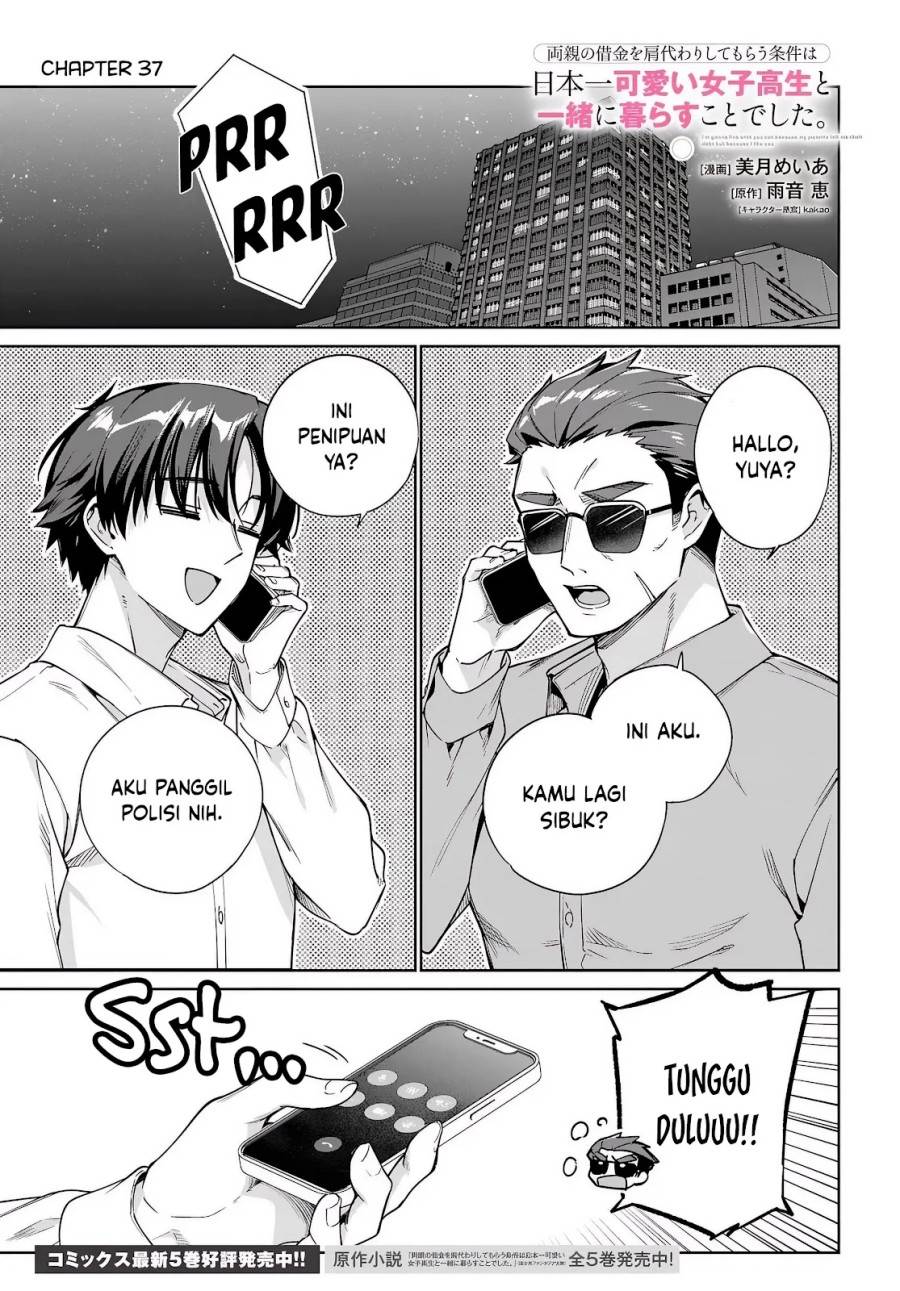 Komik Ryoushin no Shakkin wo Katagawari Shite Morau Jouken wa Nihon’ichi Kawaii Joshikousei to Issho ni Kurasu Koto Chap 37 - Next Chap 38