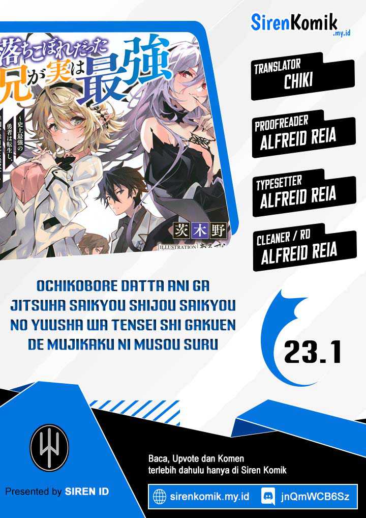 Ochikobore Datta Ani Ga Jitsuha Saikyou: Shijou Saikyou No Yuusha Wa Tensei-shi, Gakuen De Mujikaku Ni Musou Suru Chap 23 - Next Chap 24