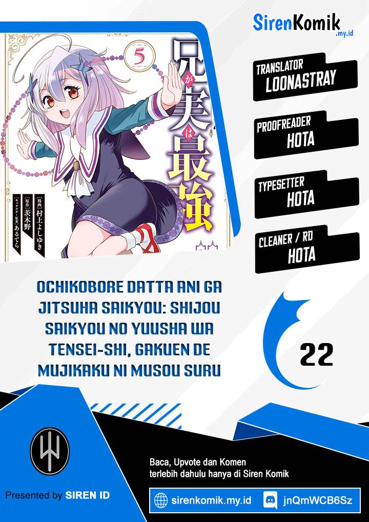 Ochikobore Datta Ani Ga Jitsuha Saikyou: Shijou Saikyou No Yuusha Wa Tensei-shi, Gakuen De Mujikaku Ni Musou Suru Chap 22 - Next Chap 23
