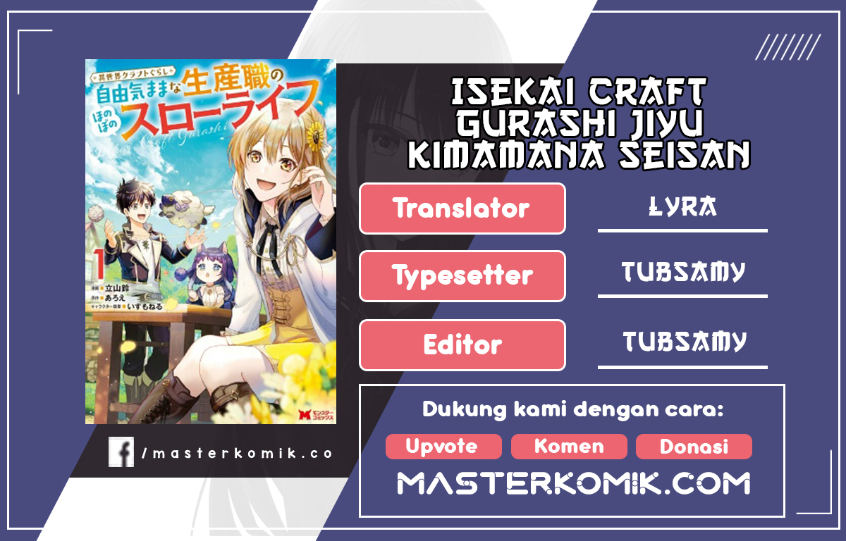 Isekai Craft Gurashi Jiyu Kimamana Seisan Shoku No Honobono Slow Life Chap 4.3 - Next Chap 5.3