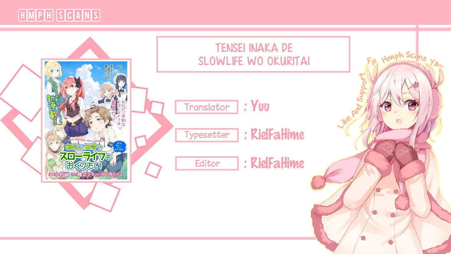 Tensei Shite Inaka de Slowlife wo Okuritai Chap 5 - Next Chap 6