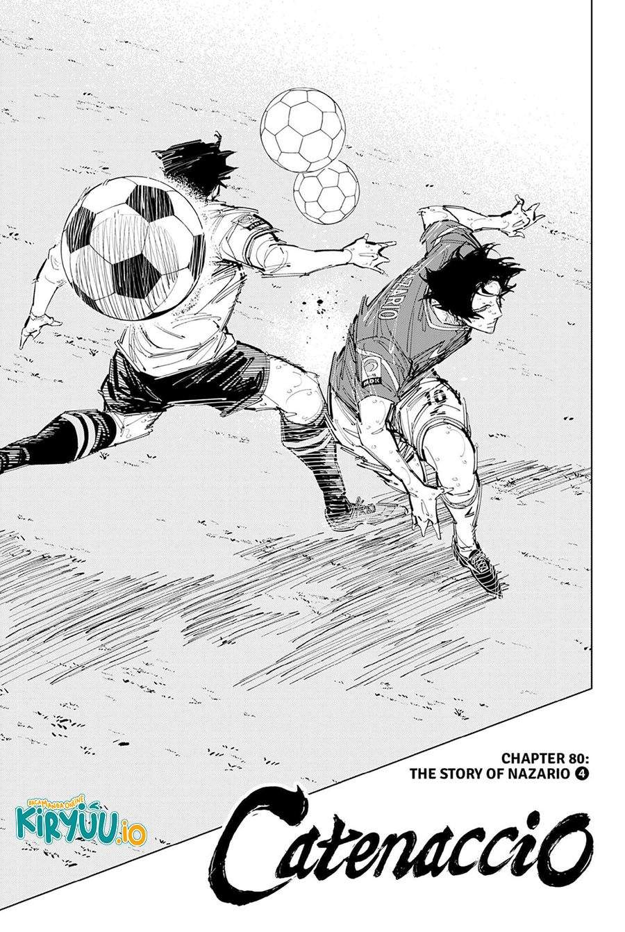 Catenaccio Chap 80 - Next Chap 81