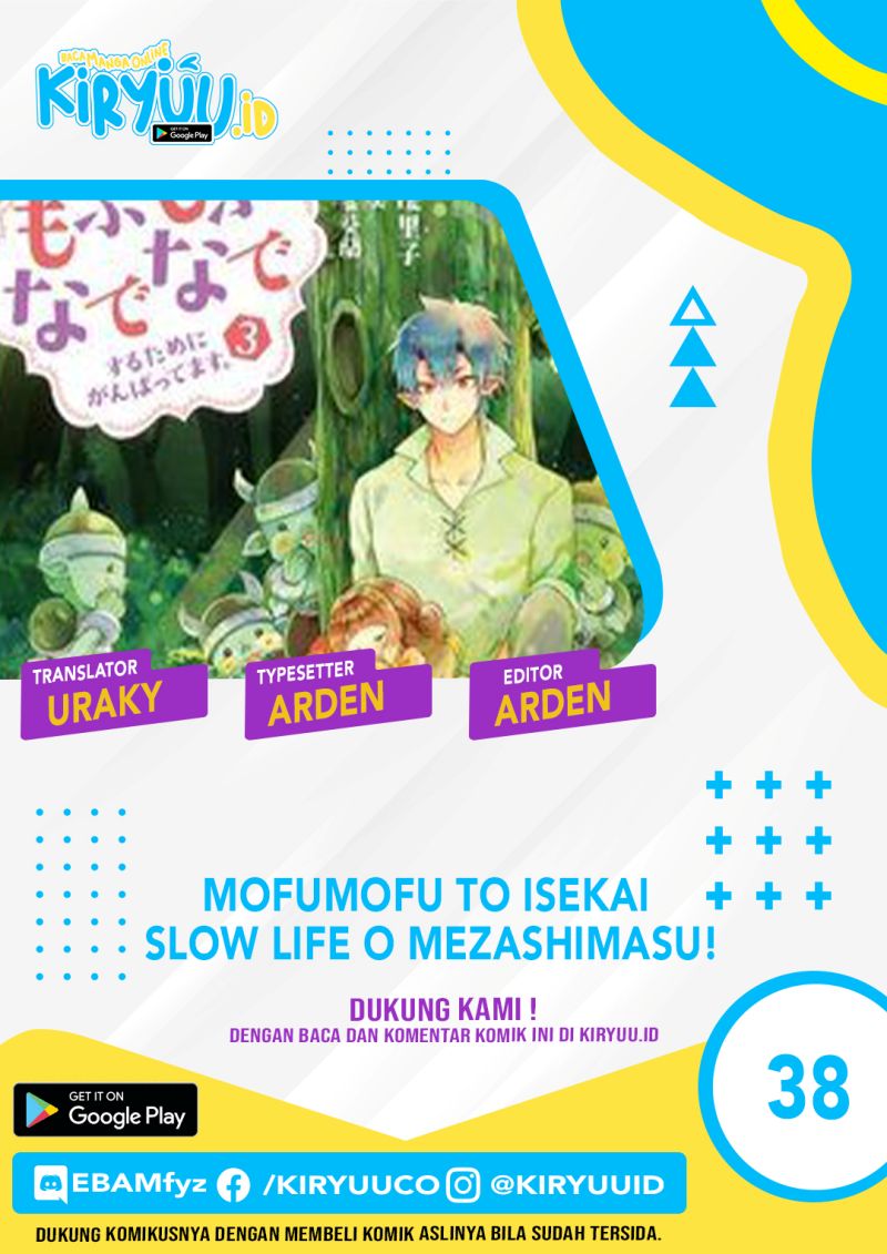 Mofumofu to Isekai Slow Life o Mezashimasu! Chap 38 - Next Chap 39