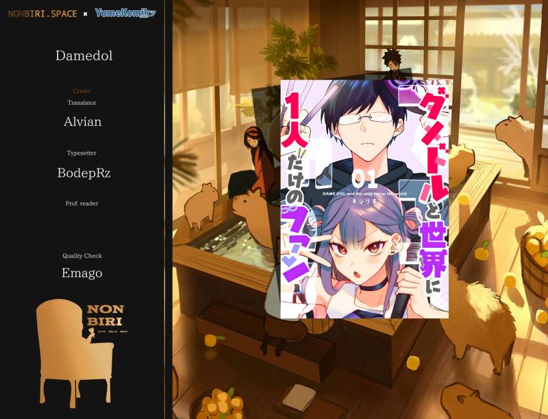 Komik Damedol to Sekai ni Hitori Dake no Fan (Serialization) Chap 8.5 - Next Chap 9.5