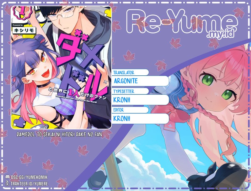 Komik Damedol to Sekai ni Hitori Dake no Fan (Serialization) Chap 19 - Next Chap 20