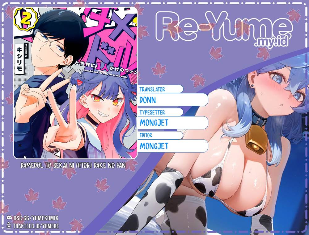 Komik Damedol to Sekai ni Hitori Dake no Fan (Serialization) Chap 20 - Next Chap 21