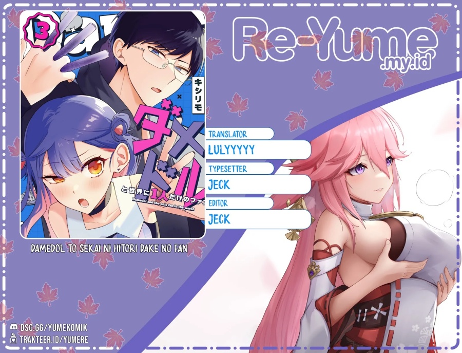 Komik Damedol to Sekai ni Hitori Dake no Fan (Serialization) Chap 21 - Next Chap 22
