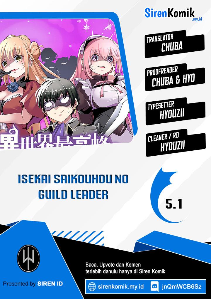 Isekai Saikouhou no Guild Leader Chap 5.1 - Next Chap 6.1