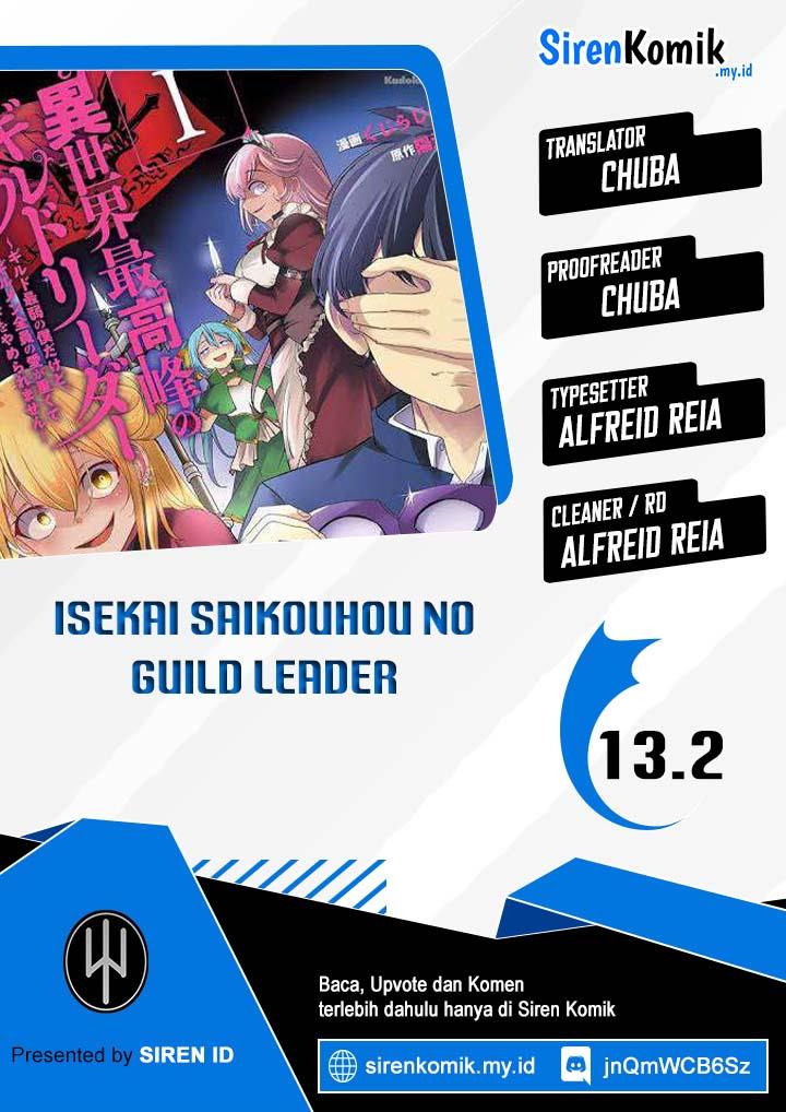 Isekai Saikouhou no Guild Leader Chap 13.2 - Next Chap 14.2