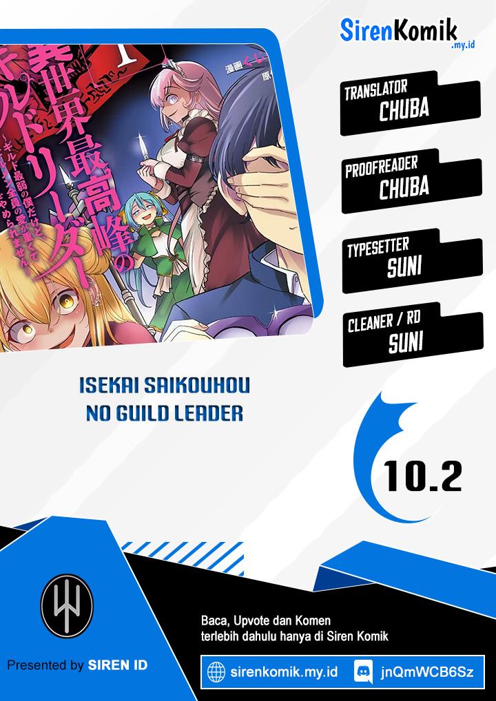 Isekai Saikouhou no Guild Leader Chap 10.2 - Next Chap 11.2