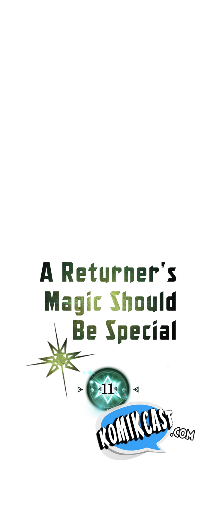 A Returner’s Magic Should Be Special Chap 11 - Next Chap 12