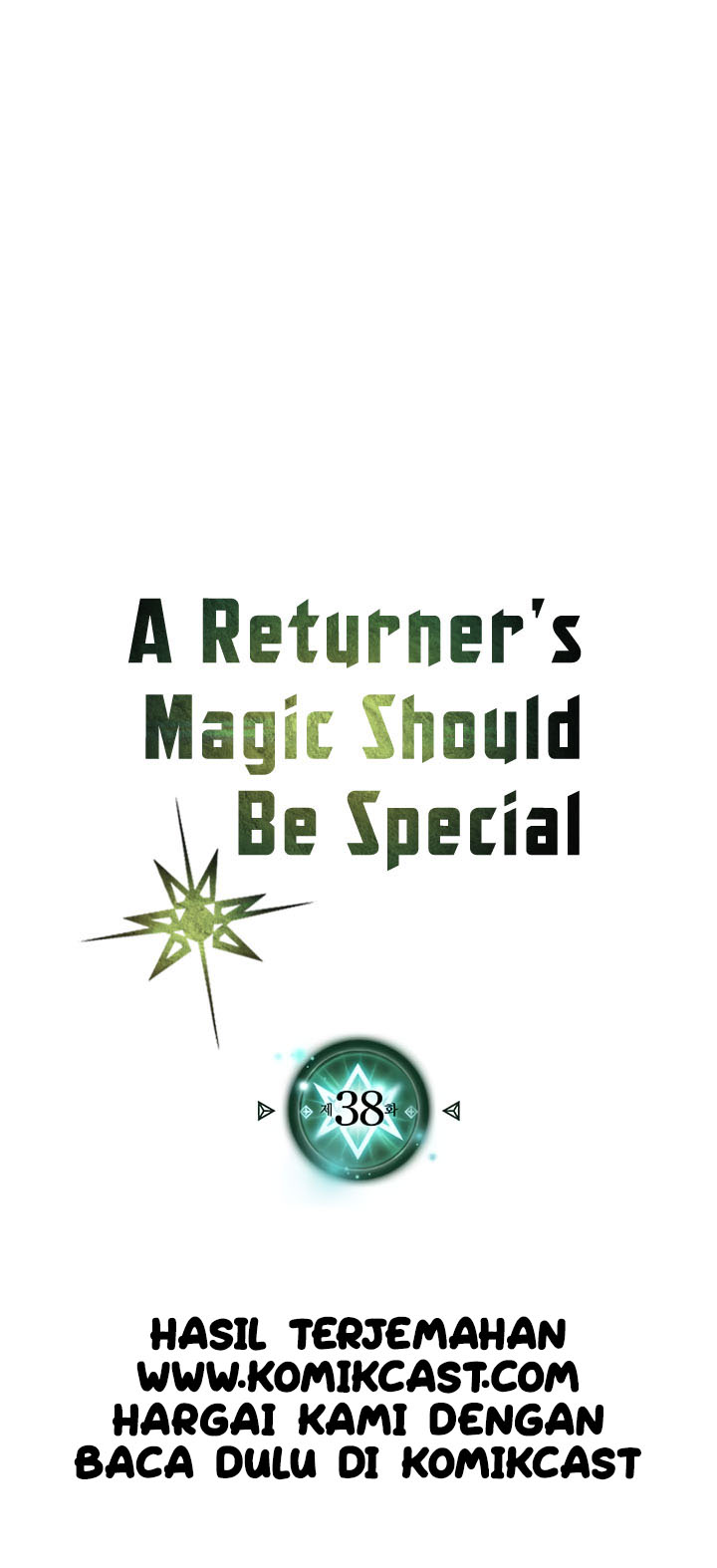 A Returner’s Magic Should Be Special Chap 38 - Next Chap 39