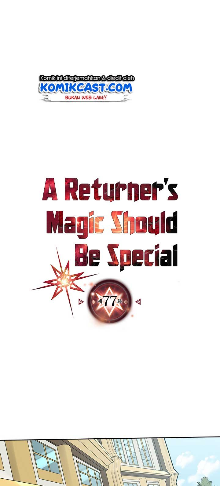 A Returner’s Magic Should Be Special Chap 77 - Next Chap 78