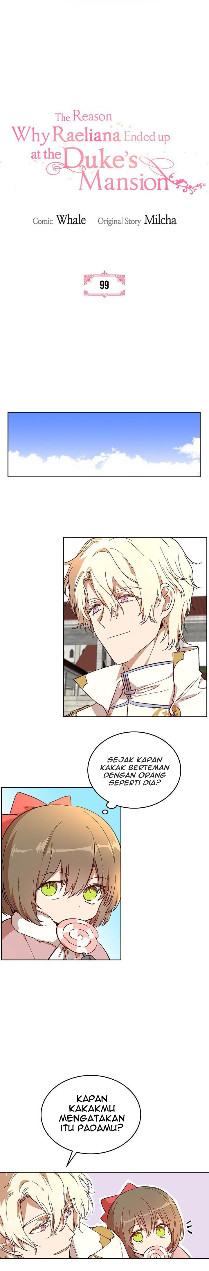 The Reason Why Raeliana Ended up at the Duke’s Mansion Chap 99 - Next Chap 100