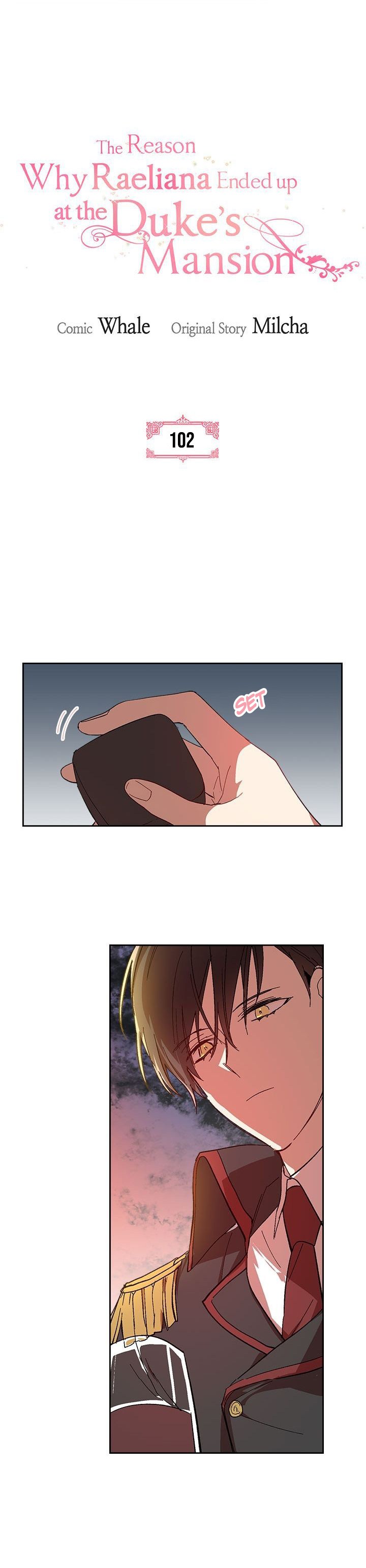 The Reason Why Raeliana Ended up at the Duke’s Mansion Chap 102 - Next Chap 103
