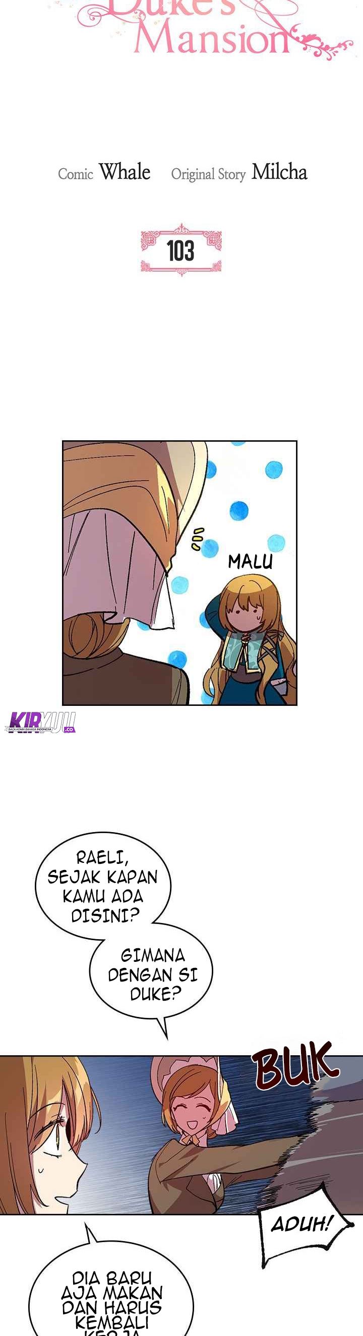 The Reason Why Raeliana Ended up at the Duke’s Mansion Chap 103 - Next Chap 104