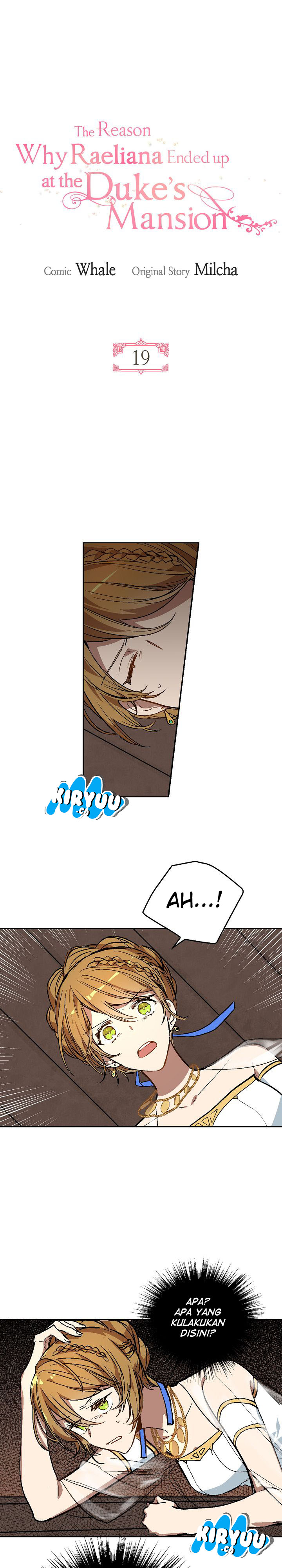 The Reason Why Raeliana Ended up at the Duke’s Mansion Chap 19 - Next Chap 20