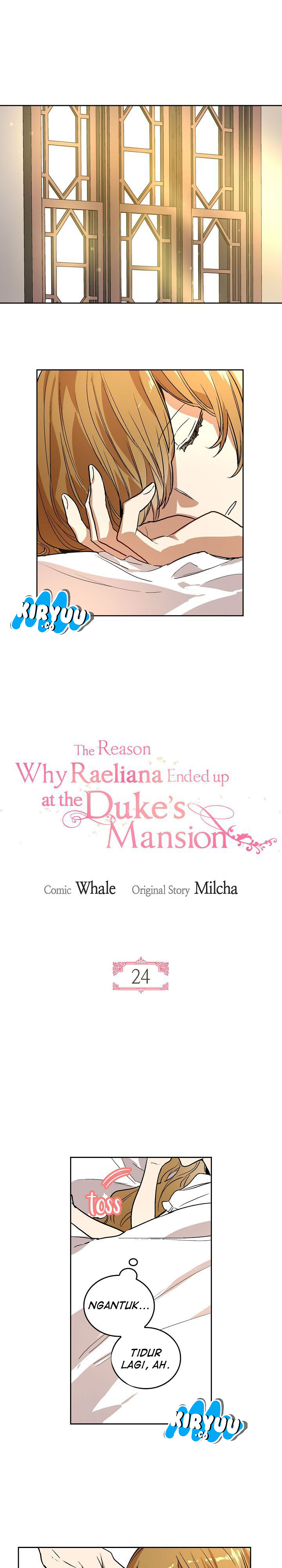 The Reason Why Raeliana Ended up at the Duke’s Mansion Chap 24 - Next Chap 25