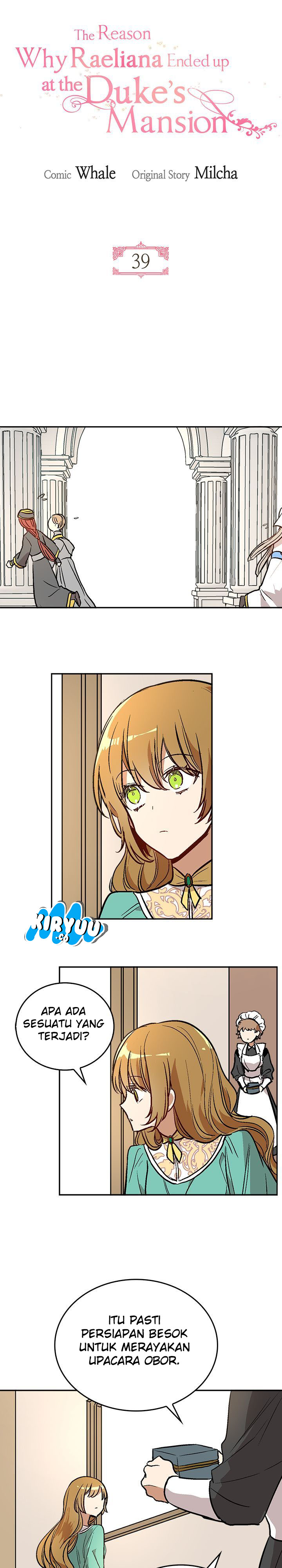The Reason Why Raeliana Ended up at the Duke’s Mansion Chap 39 - Next Chap 40