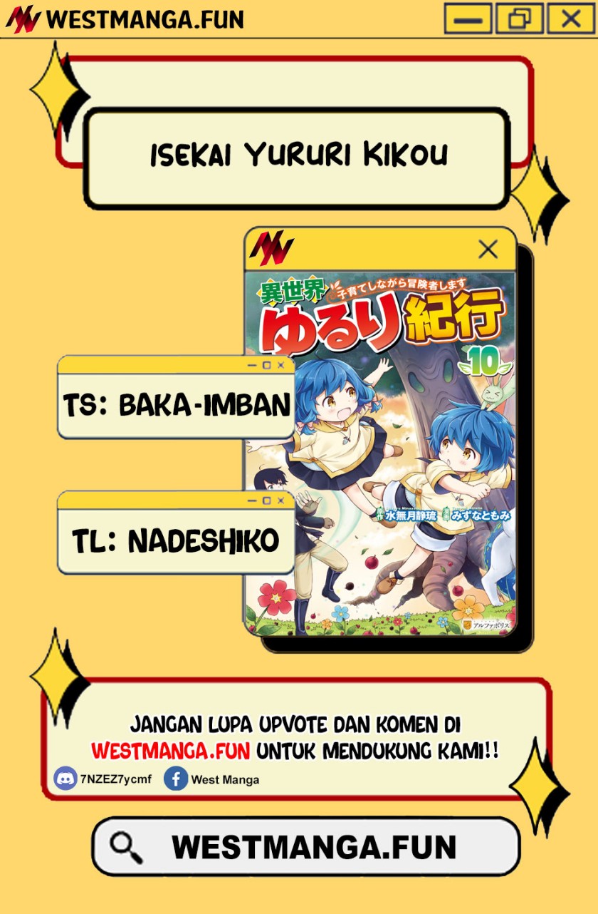 Isekai Yururi Kikou: Kosodate Shinagara Bouken-sha Shimasu Chap 58 - Next Chap 59