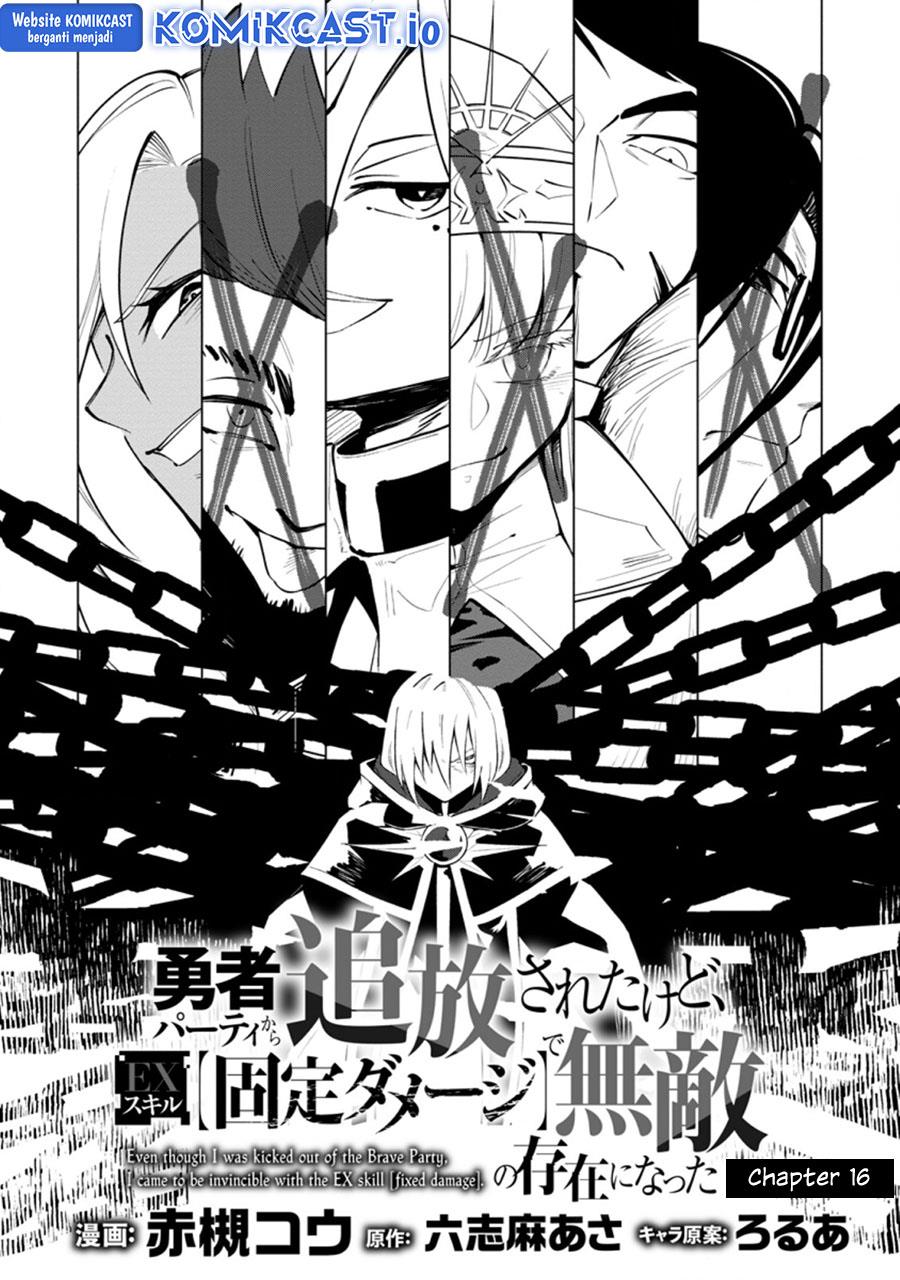 My Lover Was Stolen, And I Was Kicked Out Of The Hero’s Party, But I Awakened To The EX Skill “Fixed Damage” And Became Invincible. Now, Let’s Begin Some Revenge Chap 16.1 - Next Chap 17.1