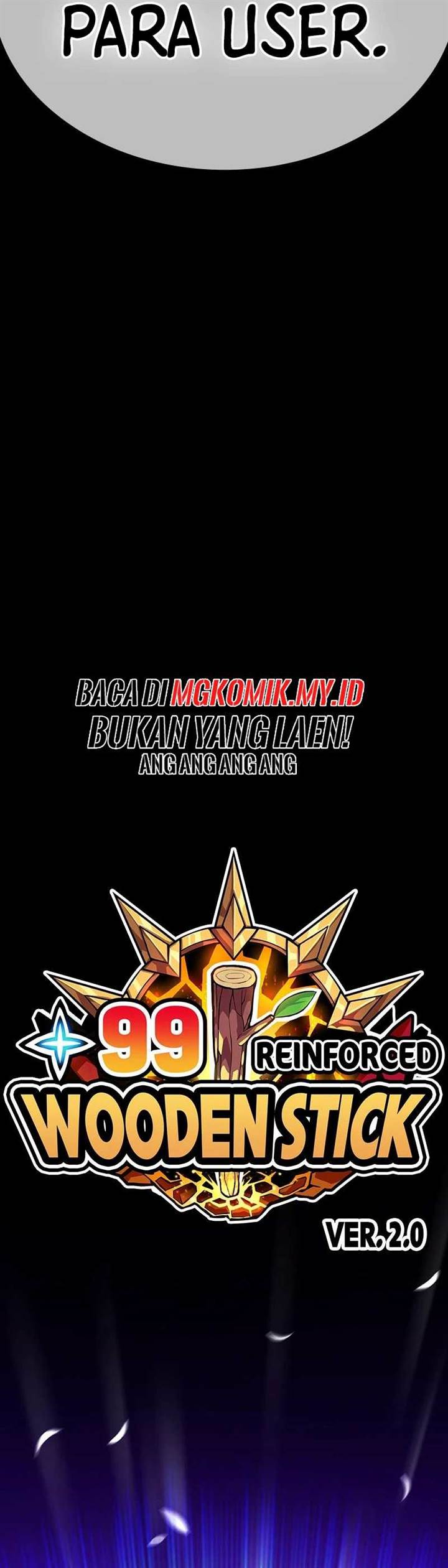 +99 Wooden Stick Chap 98 - Next Chap 99