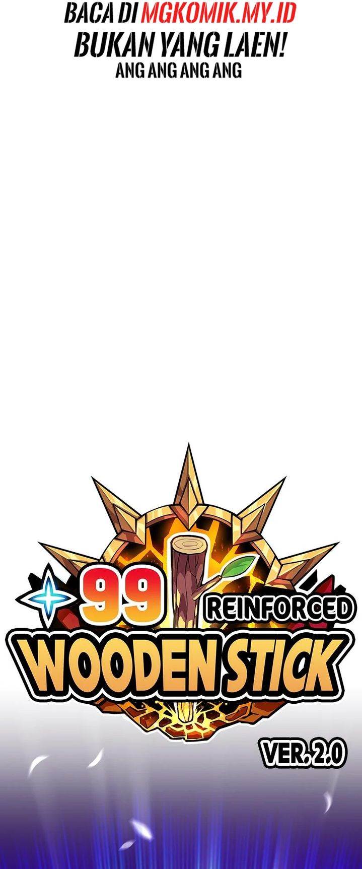 +99 Wooden Stick Chap 99 - Next Chap 100