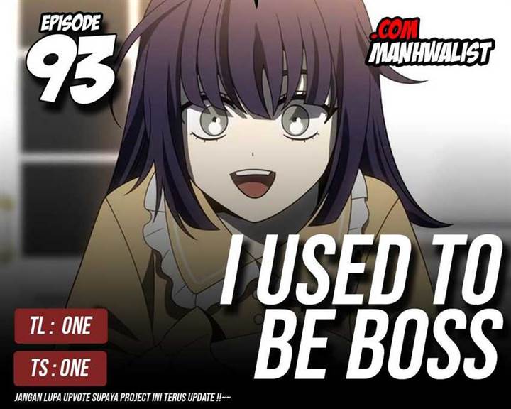 I Used To Be The Boss Chap 93 - Next Chap 94