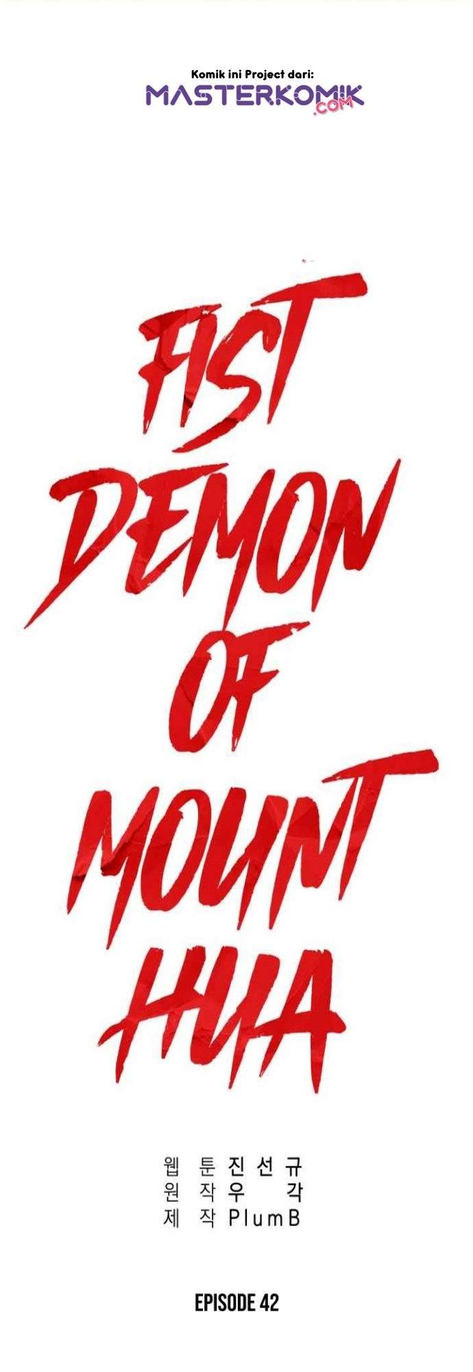 Fist Demon of Mount Hua Chap 42 - Next Chap 43