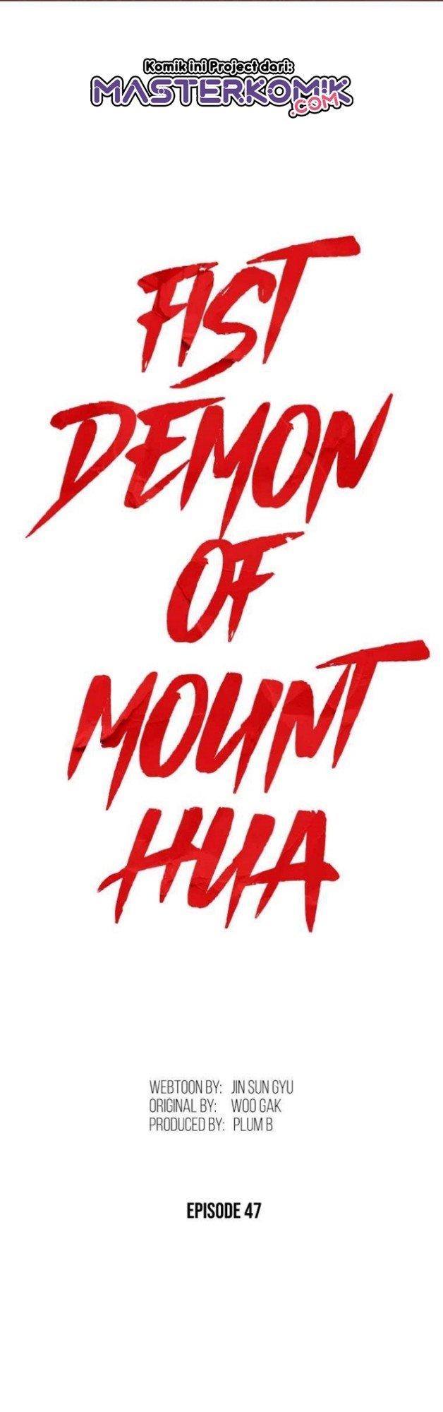 Fist Demon of Mount Hua Chap 47 - Next Chap 48