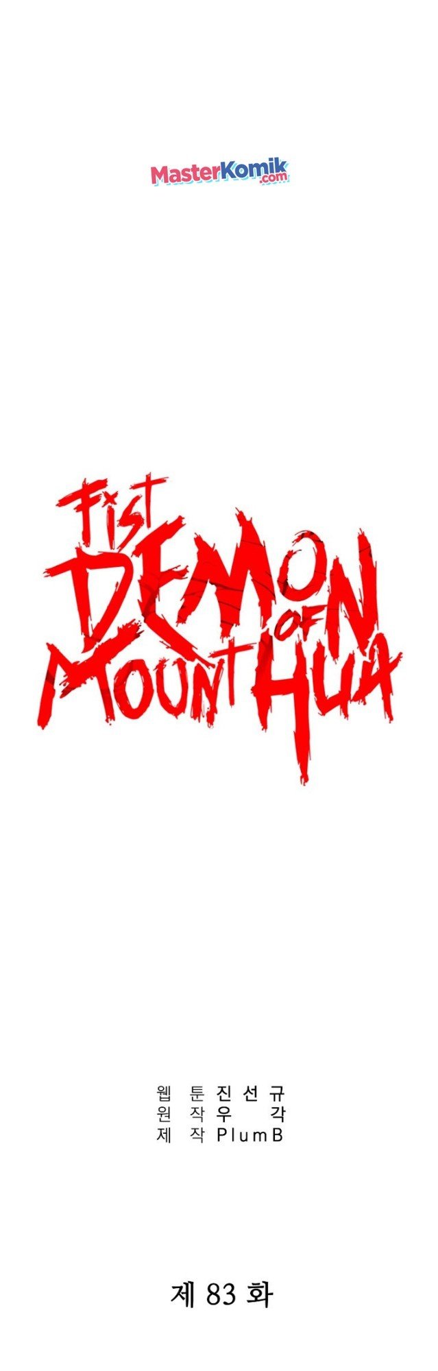Fist Demon of Mount Hua Chap 83 - Next Chap 84