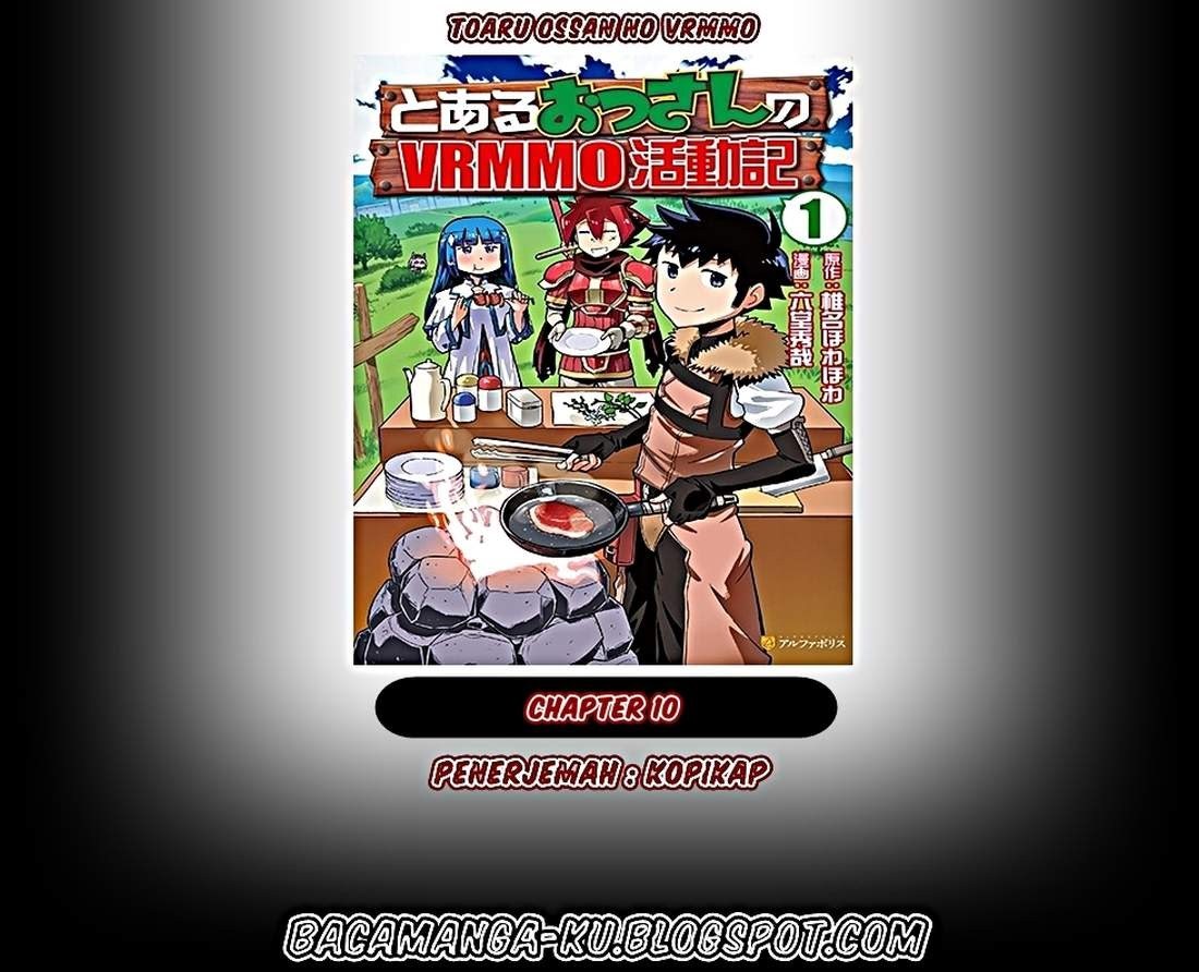 Toaru Ossan no VRMMO Katsudouki Chap 10 - Next Chap 11
