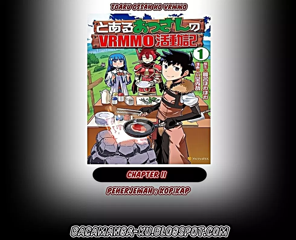 Toaru Ossan no VRMMO Katsudouki Chap 11 - Next Chap 12