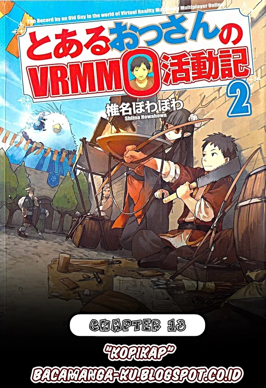 Toaru Ossan no VRMMO Katsudouki Chap 13 - Next Chap 14