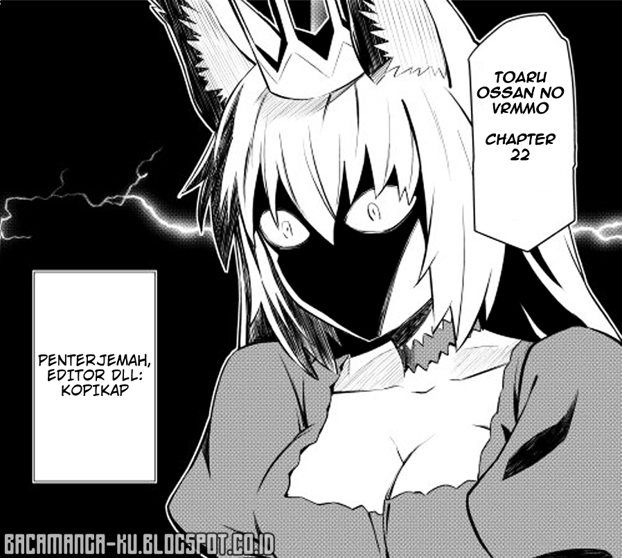 Toaru Ossan no VRMMO Katsudouki Chap 22 - Next Chap 23