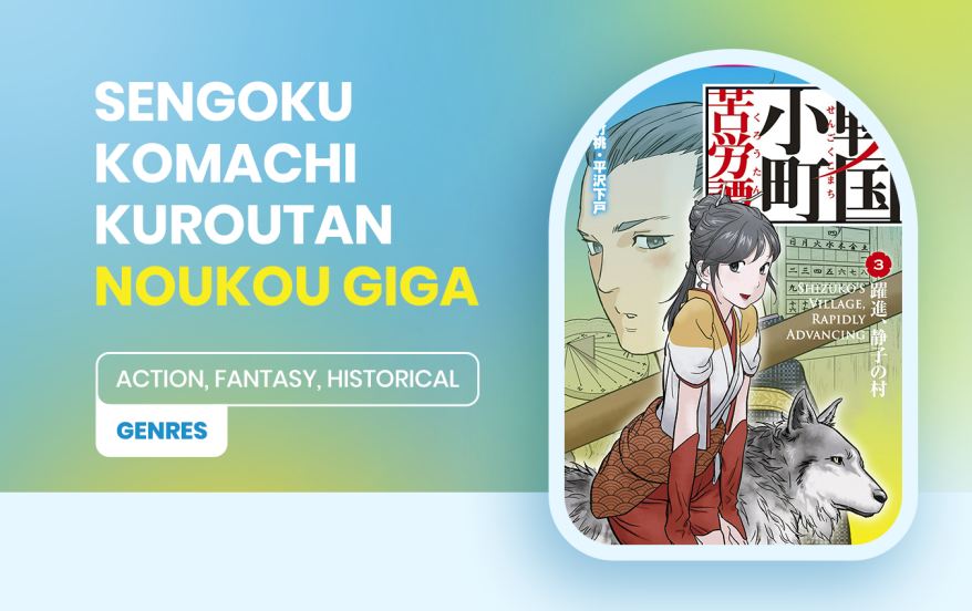Sengoku Komachi Kuroutan: Noukou Giga Chap 12 - Next Chap 13