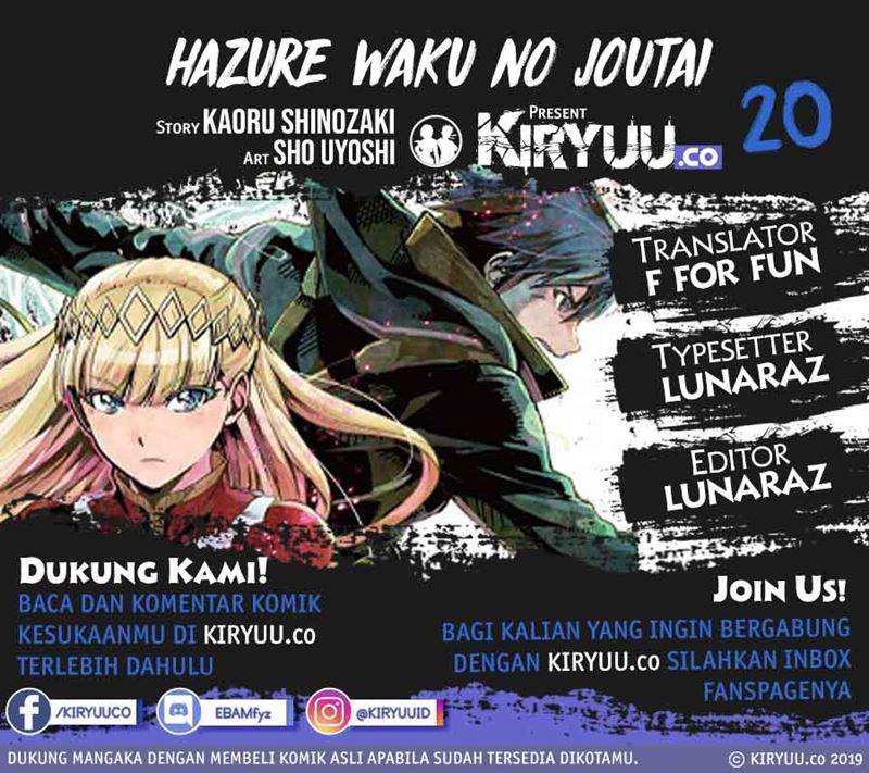 Hazure Waku no Joutai Ijou Skill de Saikyou ni Natta Ore ga Subete wo Juurin Suru made Chap 20 - Next Chap 21