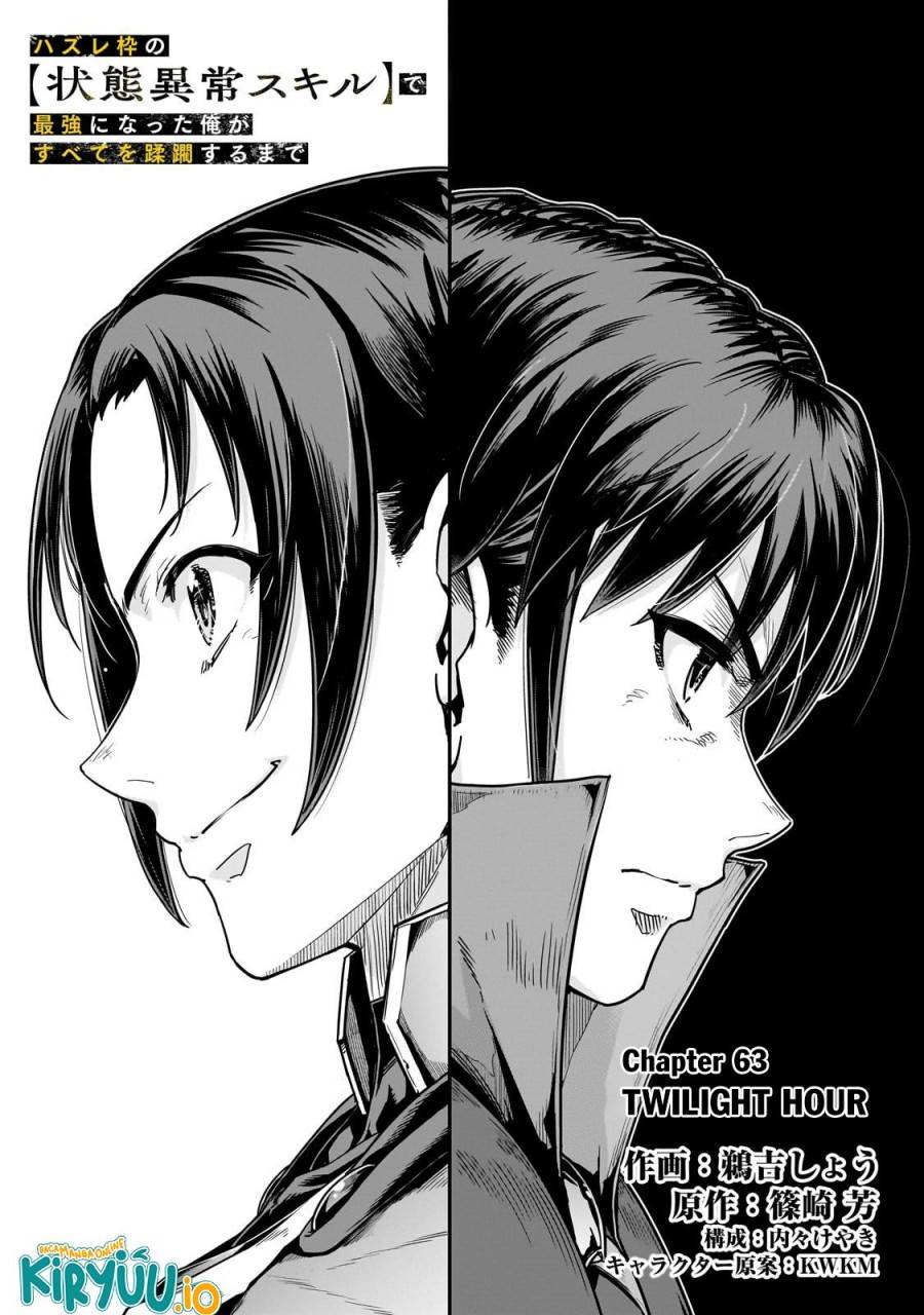 Hazure Waku no Joutai Ijou Skill de Saikyou ni Natta Ore ga Subete wo Juurin Suru made Chap 63 - Next Chap 64