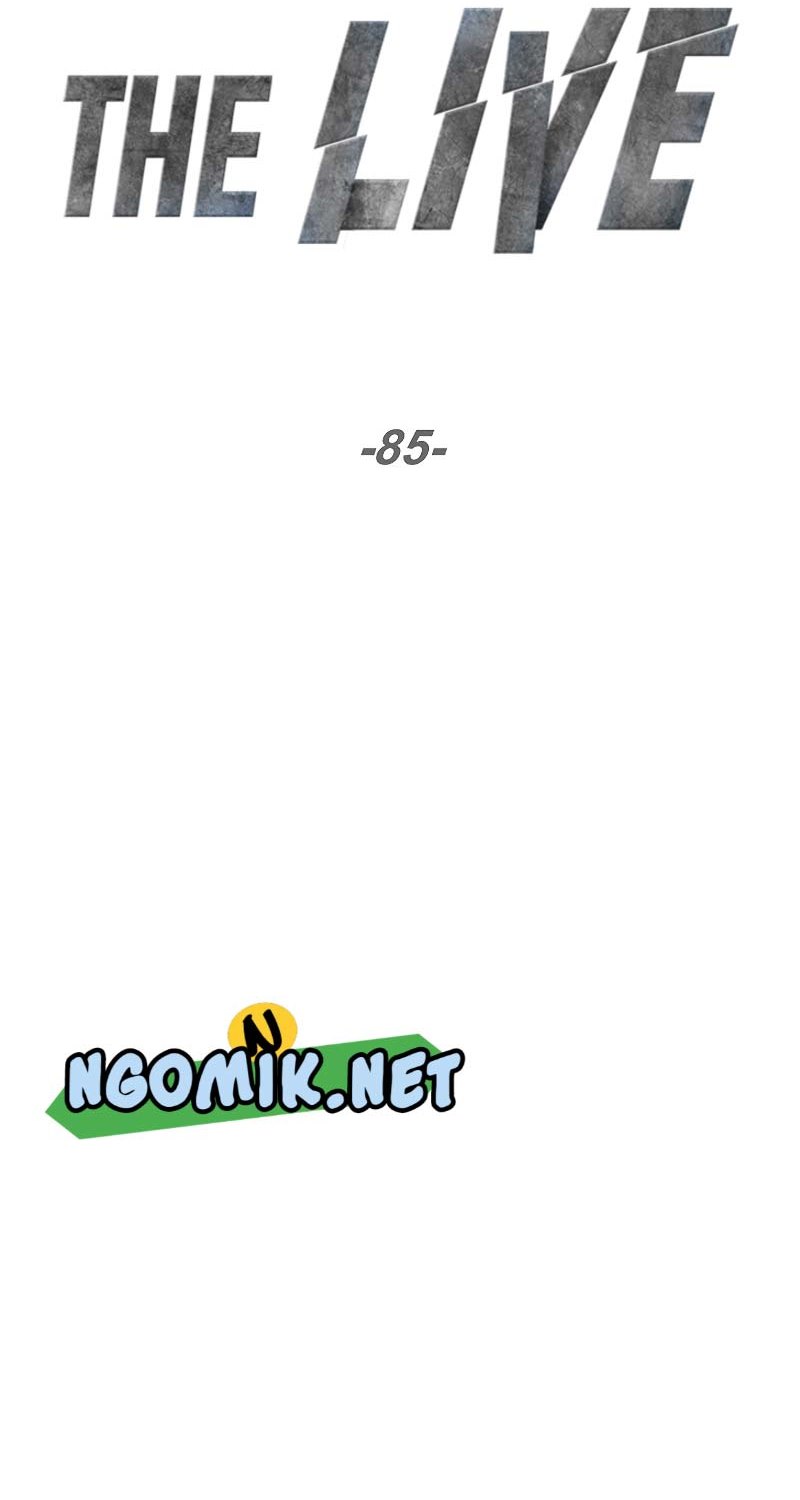 The Live Chap 85 - Next Chap 86